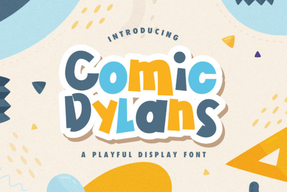 Comic Dylans: A Professional Look at This Quirky Display Font