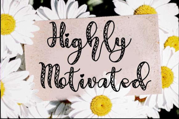 Highly Motivated: The Sweet Handwritten Font for Your Projects