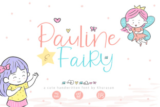 Pauline Fairy: A Strategic Guide to Using This Cutesy Script Typeface