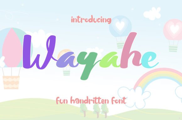 Wayahe: A Sweet and Clean Font for Beautiful Design